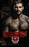 Notorious Devils MC Teil 1: Rough & Rowdy - Hayley Faiman - 9783864956997