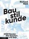 Baustilkunde - Richard Reid - 9783865020420