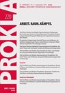 Arbeit. Raum. Kämpfe. - PROKLA 220 Vereinigung zur Kritik der politischen Ökonomie e. V. - 9783865059208