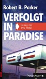 Verfolgt in Paradise - Robert B. Parker - 9783865325259