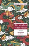 Tiermärchen aus China - Alexander Gruber - 9783865326409