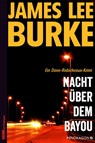 Nacht über dem Bayou - James Lee Burke - 9783865326447