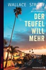 Der Teufel will mehr - Wallace Stroby - 9783865326515