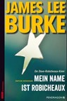 Mein Name ist Robicheaux - James Lee Burke - 9783865326690