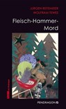 Fleisch-Hammer-Mord - Jürgen Reitemeier ; Wolfram Tewes - 9783865327024