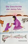 Die Geschichte der Jenny Tutu - Ansgar Walk - 9783865329714