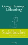 Sudelbücher - Georg Christoph Lichtenberg - 9783865390622