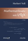 Mathematiksatz mit LaTeX - Herbert Voß - 9783865419767