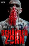 Schänderzorn - Wrath James White - 9783865525420