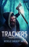 Trackers: Buch 2 - Nicholas Sansbury Smith - 9783865527431