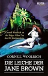 Die Leiche der Jane Brown - Cornell Woolrich - 9783865529657