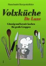 Volxküche De Luxe - Hannebambel Kneipenkollektiv - 9783865690821
