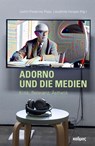 Adorno und die Medien - Lioudmila Voropai - 9783865994943