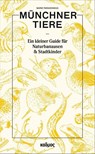 Münchner Tiere - Marie Parakenings - 9783865995308