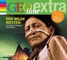 Der Wilde Westen - Im Land der Cowboys und Indianer -  - 9783866046542