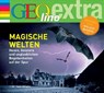 Magische Welten - Hexen, Geistern und unglaublichen Begebenheiten auf der Spur -  - 9783866046580
