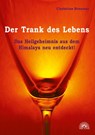 Der Trank des Lebens - Christine Brunner - 9783866161962