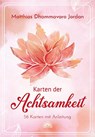 Karten der Achtsamkeit - Matthias Dhammavaro Jordan - 9783866164772