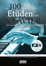Die 100 wichtigsten Etüden für Klavier + QR-Codes - Gerhard Kölbl - 9783866262652