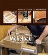 Möbelbau - Andy Rae - 9783866309623