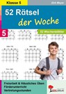 52 Rätsel der Woche / 5. Schuljahr - Dirk Meyer - 9783866320444