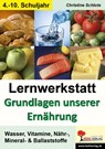 Lernwerkstatt - Grundlagen unserer Ernährung -  - 9783866327474