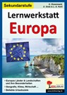Lernwerkstatt Europa, Sekundarstufe - Lynn S Kohl ; Ulrike Stolz ; Gabriela Rosenwald - 9783866328273