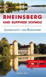 Reiseführer Rheinsberg und Ruppiner Schweiz - Jo Lüdemann - 9783866363977