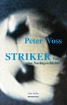 Striker - Peter Voss - 9783866384293