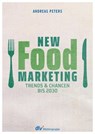 New Food Marketing - Andreas Peters - 9783866415140