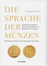 Die Sprache der Münzen - Eckhart Pick - 9783866462434
