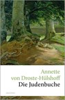 Die Judenbuche - Annette von Droste-Hülshoff - 9783866470507