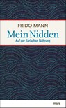 Mein Nidden - Frido Mann - 9783866481480