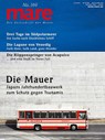 mare - Die Zeitschrift der Meere / No. 169 / Die Mauer - Nikolaus Gelpke - 9783866484580