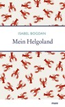 Mein Helgoland - Isabel Bogdan - 9783866488007