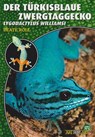 Art für Art: Der Türkisblaue Zwerggecko - Beate Röll - 9783866591738