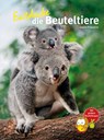 Entdecke die Beuteltiere - Leonie Proscurcin - 9783866592834