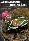 Afrikanische Rosenkäfer - Uwe Schlüter - 9783866593381