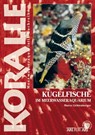 Kugelfische im Meerwasseraquarium - Marco Lichtenberger - 9783866593541