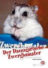 Der Dsungarische Zwerghamster - Andrea Zachrau - 9783866594272