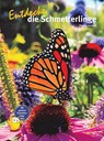 Entdecke die Schmetterlinge - Thomas Schmidt - 9783866594937