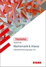 Training Realschule - Mathematik 8. Klasse Wahlpflichtfächergruppe II/III - Alexander Köppl ; Wolfgang Becke - 9783866681941
