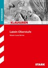 Klausuren Latein Oberstufe Gymnasium - Marie-Luise Bothe - 9783866685130