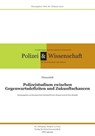 Zeitschrift Polizei & Wissenschaft - Clemens Lorei - 9783866769533