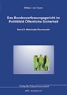Das Bundesverfassungsgericht im Politikfeld Öffentliche Sicherheit - Martin H. W. Möllers ; Robert Chr. van Ooyen - 9783866769571