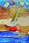 Zwischen Rhein und Euphrat fließt das Leben - Karin Flörsheim ; Yilmaz Holtz-Ersahin - 9783866858435