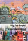 Meine Welt - Deine Welt - Alfred Büngen - 9783866858626