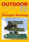 Thüringen: Rennsteig - HOYER,  Thorsten - 9783866864016