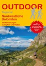 Nordwestliche Dolomiten - Markus Meier ; Janina Meier - 9783866866348
