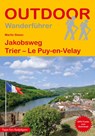 Jakobsweg Trier - Le Puy-en-Velay - Martin Simon - 9783866868168